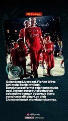Performa Buruk Florian Wirtz di Liverpool Mulai Menuai Kritikan