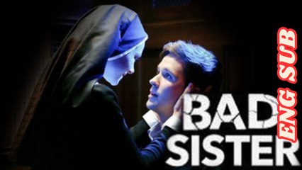 Bad Sister Full Movie