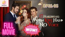 [New] 17 Heartbreaks: When Love Has No Voice #playlet - Full Movie | Drama Hub