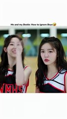 Me and my Bestie_ How to ignore Boys🤭_ Miss Lucky Go Romantic Scene #shortsfeed #fy