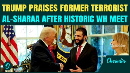 ‘Tough Guy’: Trump HEAPS PRAISE on ‘Very Strong’ Syria’s Al-Sharaa After HISTORIC White House Meet