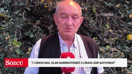Adanalı narenciye üreticisi: "7 liraya mal olan narenciyemizi 3 liraya zor satıyoruz"