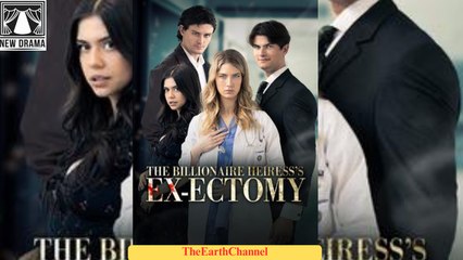 🍏💛☑️🏴 01.01 - 11.30 🔥 The Billionaire Heiress's Ex ectomy dailymotion 🌐x9tkrqa
