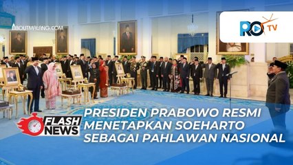 RESMI! SOEHARTO DAPAT GELAR PAHLAWAN NASIONAL DARI PRABOWO, BEGINI KATA FADLI ZON