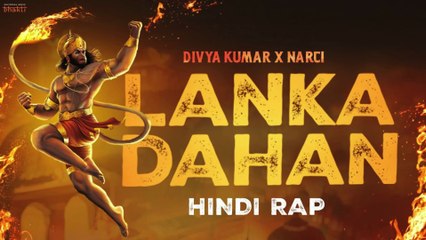 Lanka Dahan (लंका दहन) | Divya Kumar | Narci | Hindi Rap