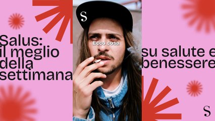 Notizie di salute della settimana