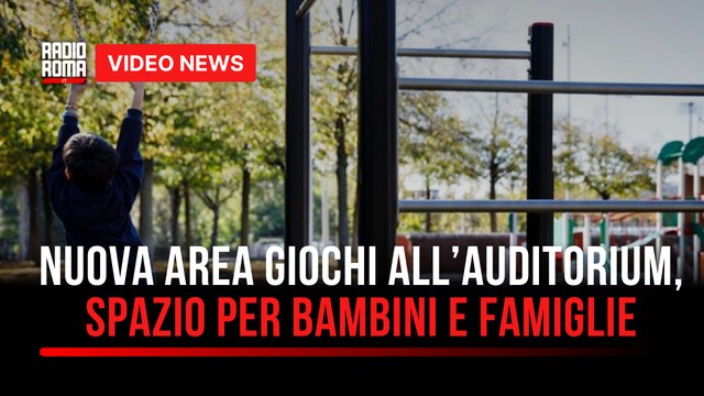 Nuova area giochi all’Auditorium, spazio per bambini e famiglie