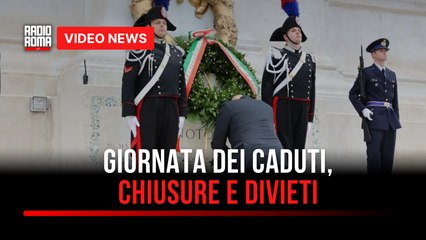 Giornata dei Caduti, chiusure e divieti