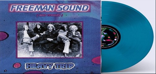 Freeman Sound — Heavy Trip 1970 (USA, Heavy Psychedelic Rock)