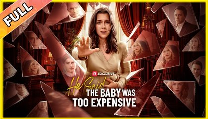 He Said the Baby Was Too Expensive #dailyshorts