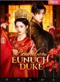Bound to the Eunuch Duke Chinese Drama - English Sub