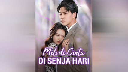 Melodi Cinta Di Senja Hari Film Lengkap