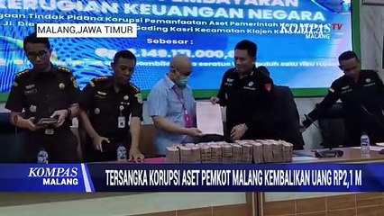 Tersangka Korupsi Aset Pemkot Malang Kembalikan Uang Rp2,1 M
