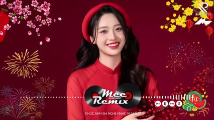 Nhạc Tết 2026 Remix, LK Nhạc Xuân 2026 Remix Hay Nhất Nghe Là Thấy Tết - Chào Xuân Bính Ngọ 2026