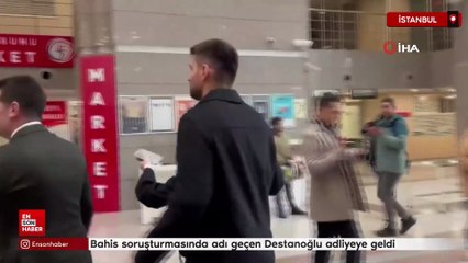 Beşiktaşlı kaleci Ersin Destanoğlu, suç duyurusunda bulunmak için adliyede
