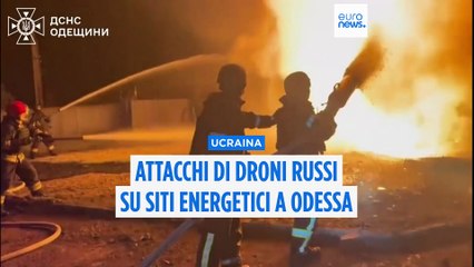 Ucraina, droni russi sulla regione di Odessa: colpite infrastrutture energetiche, diversi incendi