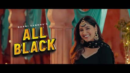 All Black (Teaser) | Baani Sandhu Ft. Umar Riaz | New Punjabi Song 2025 | Latest Punjabi Song 2025
