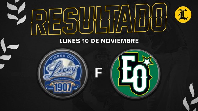 Resumen: Tigres del Licey Vs. Estrellas Orientales Serie Regular (10/11/2025)