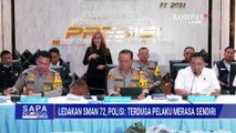 Terungkap! Polisi Temukan Dorongan Psikologis di Balik Kasus Ledakan SMAN 72 Jakarta | SAPA MALAM