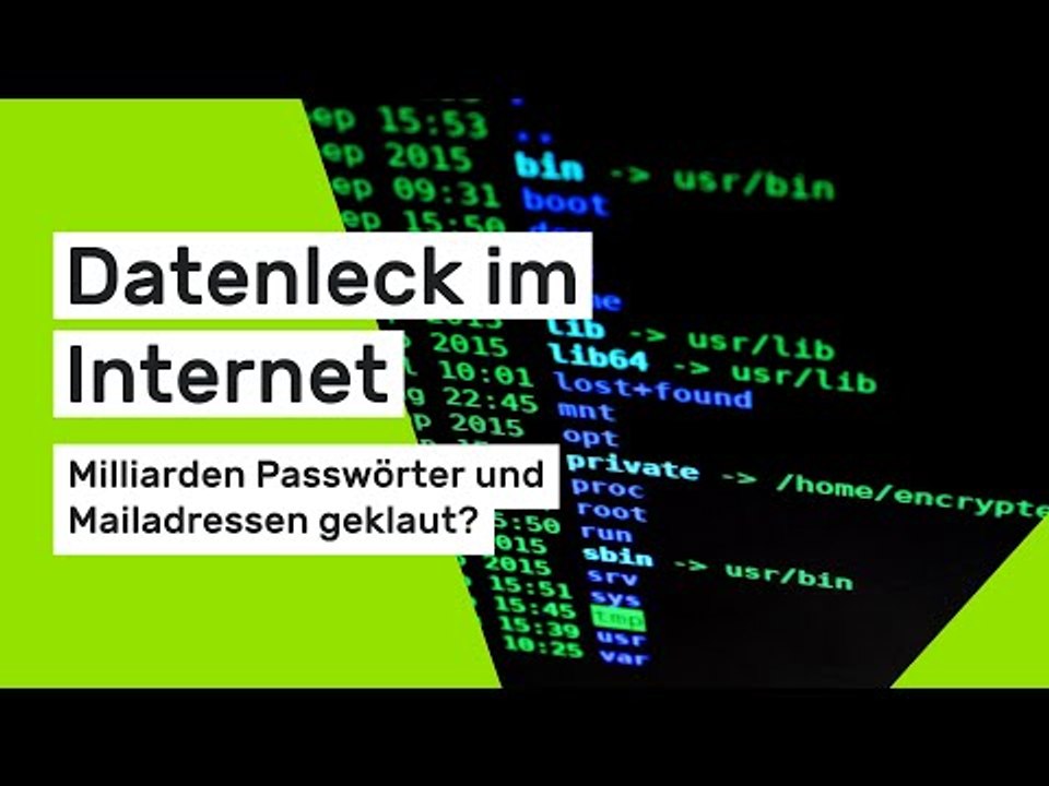 Datenleck im Internet: Milliarden Passwörter und Mailadressen geklaut - sind Sie betroffen?