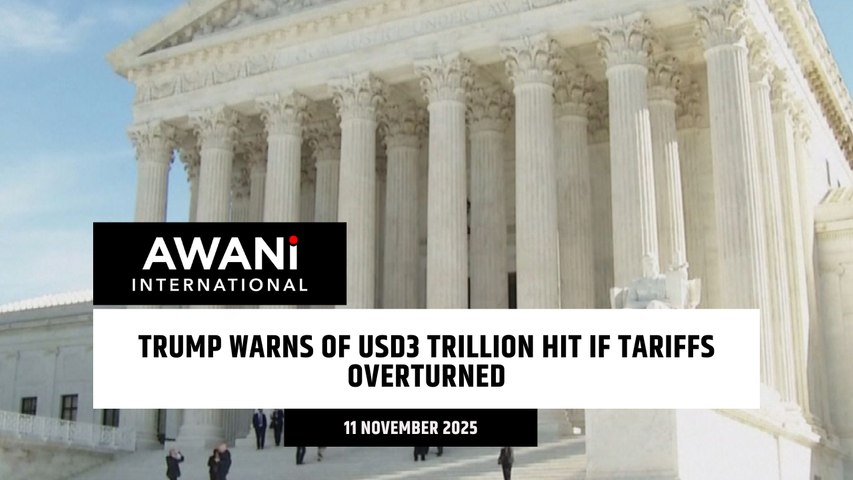 Trump warns of USD3 trillion hit if tariffs overturned | Astro Awani