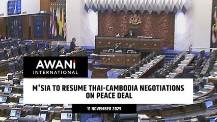 M'sia to resume Thai-Cambodia negotiations on peace deal