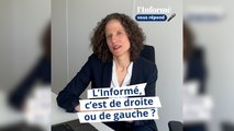 L'Informé, c'est de droite ou de gauche ?