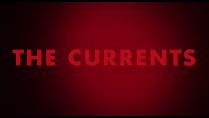 Las corrientes | Trailer
