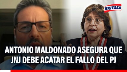 🔴🔵 Antonio Maldonado asegura que JNJ debe acatar el fallo del PJ y reponer a Delia Espinoza: "No le queda otro camino"