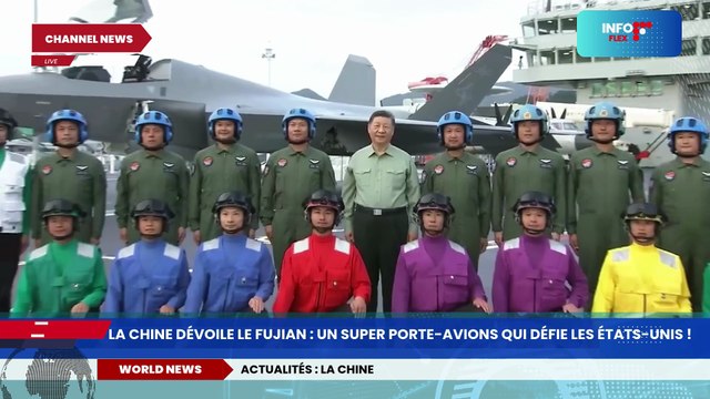 Xi Jinping participe à la cérémonie de la mise en service du porte-avions chinois Fujian