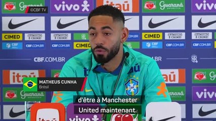 Brésil - Cunha : “Man. United est un club qui doit être au sommet”