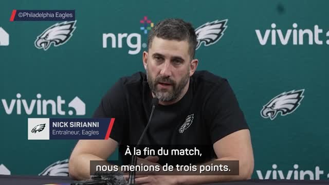 Philadelphie - Sirianni assume sa tactique risquée en fin de match