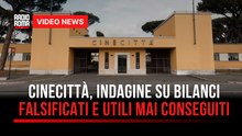 Cinecittà, indagine su bilanci falsificati e utili mai conseguiti