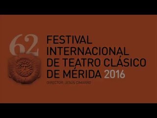 Festival Internacional de Teatro Clásico de Mérida