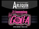 Golfos de Julio en La Golfa de Jamming en Teatro La Strada Gran Vía de Madrid @entradas