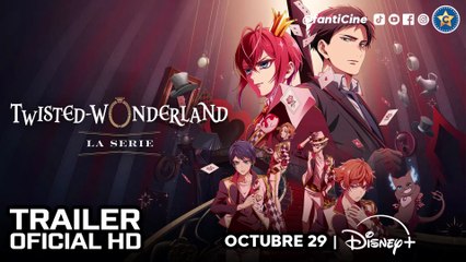 🎬Twisted-Wonderland: La serie | TRAILER ESPAÑOL