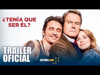 ¿Tenía que ser él? TRAILER OFICIAL | 13 de enero en cines - entradas.com