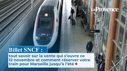 Billet SNCF : la vente qui s’ouvre ce 12 novembre et comment réserver votre train pour Marseille jusqu’à l’été