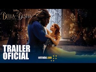 La Bella y la Bestia | TRAILER OFICIAL | 17 de Marzo en cines | entradas.com