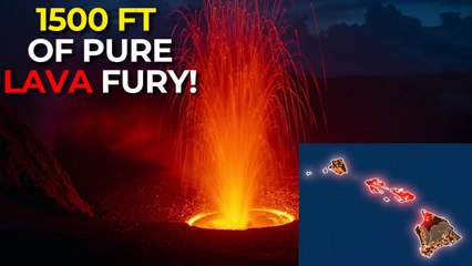 Kilauea Volcano Erupts with Lava Fountains Over 1,000 Feet High!