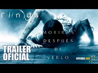 Rings | TRAILER OFICIAL | 10 de febrero en cines - entradas.com