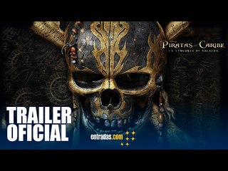 La Venganza de Salazar - Piratas del Caribe | TRAILER OFICIAL | 28 de Mayo en cines - entradas.com