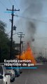 Explota camión repartidor de gas