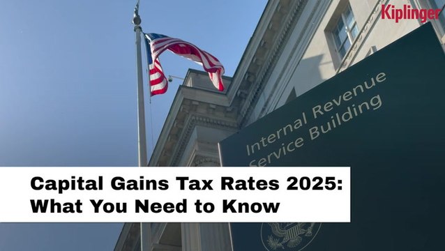 Capital Gains Tax Rates 2025: What You Need to Know