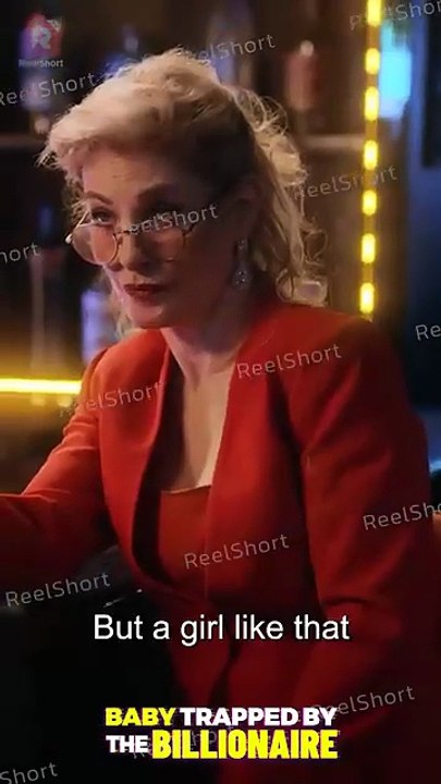 Why would a billionaire like this need a fake wife? | Baby Trapped by the Billionaire | ReelShort