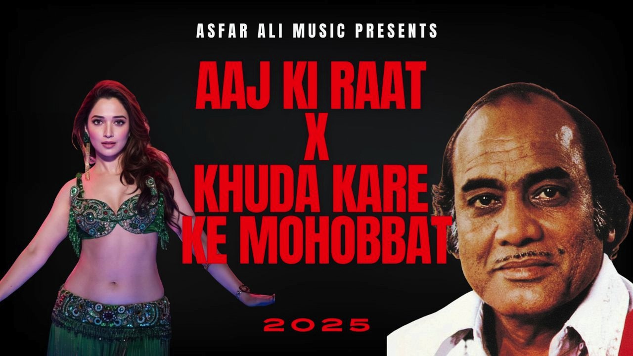 Aaj Ki Raat Khuda Kare Ke Mohobbat Main Wo Makaam Aye - Asfar Ali Music - Bollywood Romantic Sufi Ballad 2025