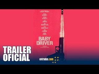 Baby Driver | TRAILER OFICIAL #2 |7 de julio en cines | entradas.com