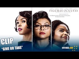 Clip "Give or Take" - Figuras Ocultas | 20 de enero en cines - entradas.com