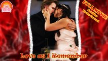 💖💝⭐Love as I Remember #Full 🐽 Dailymotion Drama 2025 - Sunshine Movies Channel