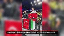 Fenerbahçe Beko taraftarlarından İsrail ekibi Maccabi Rapyd'e Filistin tepkisi